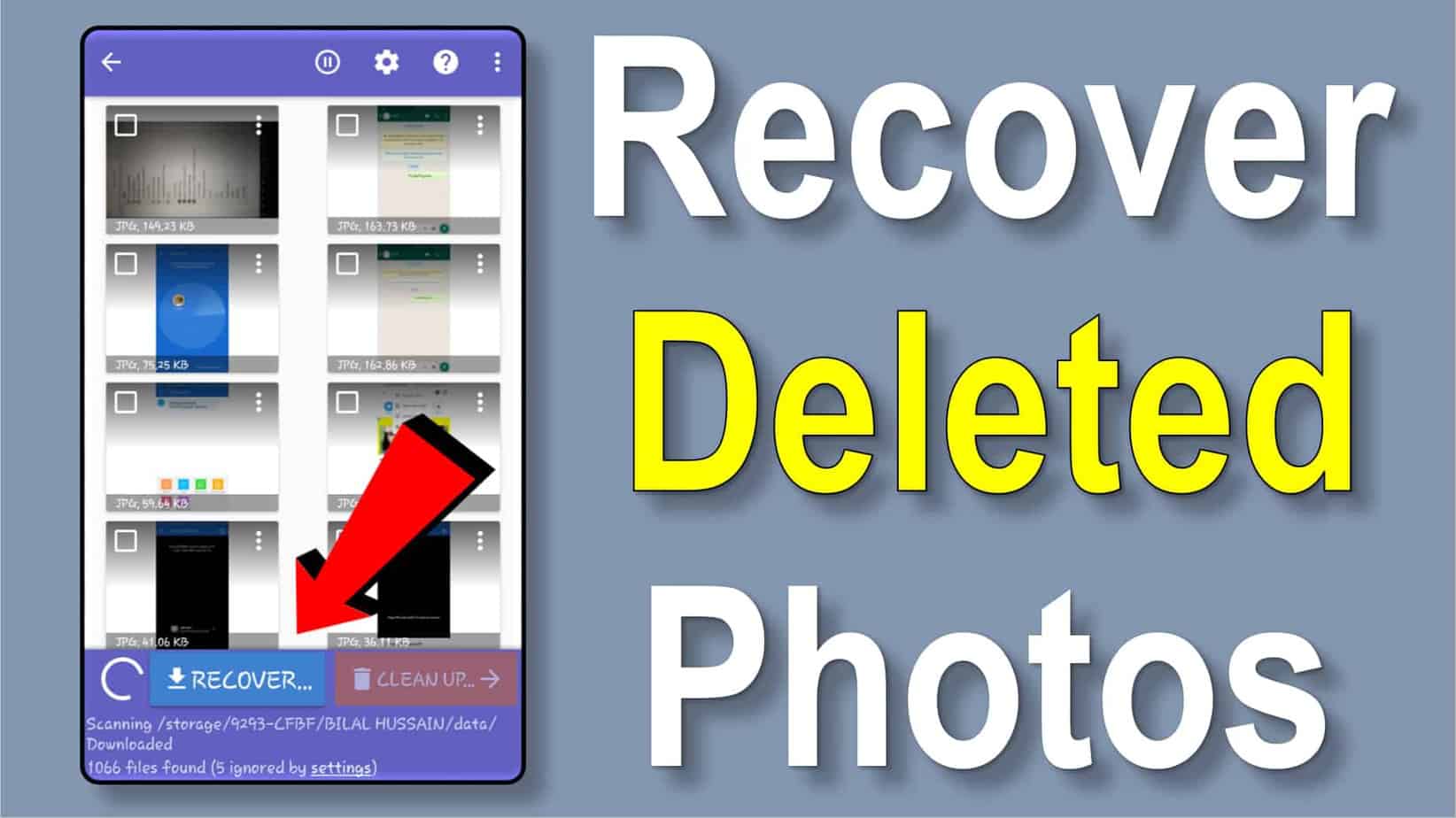 How To Recover Deleted Photos On Android