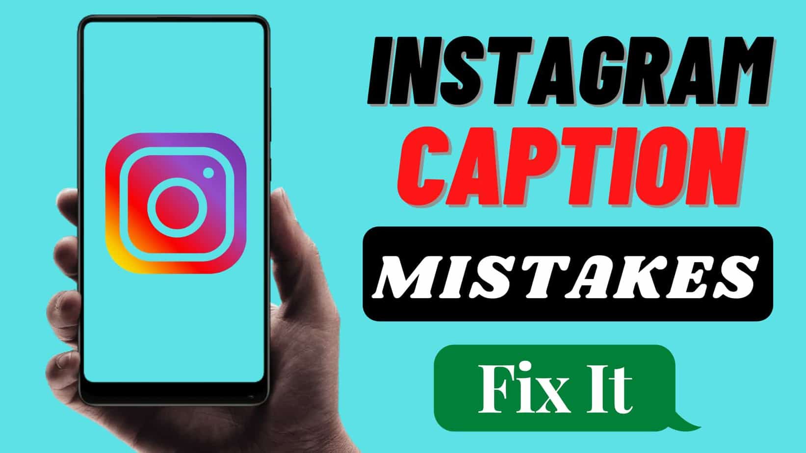 Instagram Caption Mistakes
